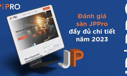 Đánh giá sàn JPPRO mới nhất năm 2023