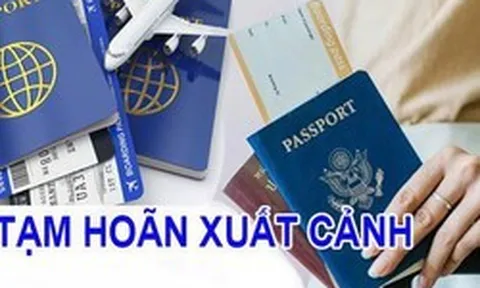Chú ý: 3 chủ hộ kinh doanh và loạt giám đốc có tên sau bị tạm hoãn xuất cảnh