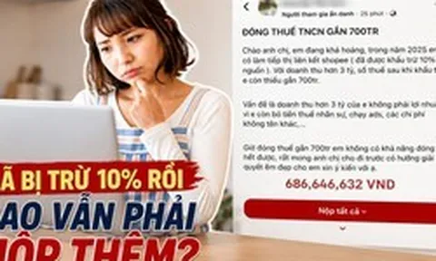 Doanh thu 3 tỷ đồng từ affiliate vẫn phải nộp thêm gần 700 triệu tiền thuế: Nhiều người hiểu sai khoản khấu trừ 10%