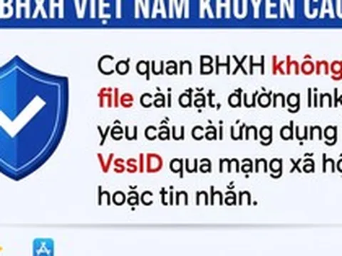BHXH Việt Nam phát cảnh báo chiêu trò lừa đảo mới về VssID, BHYT